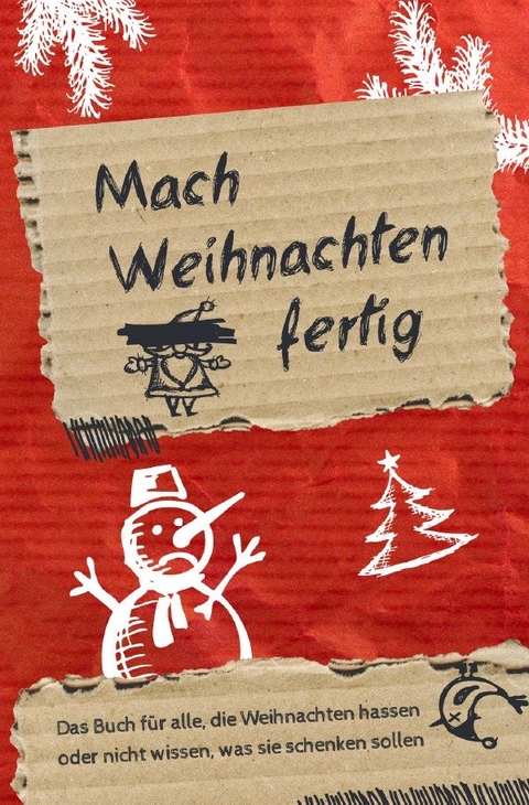Mach Weihnachten fertig - Fabian Höchst