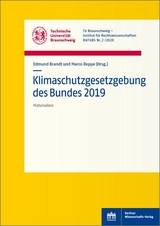 Klimaschutzgesetzgebung des Bundes 2019 - 