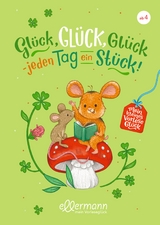 Mein kleines Vorleseglück. Glück, Glück, Glück - jeden Tag ein Stück! - Sandra Grimm