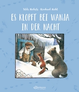 Es klopft bei Wanja in der Nacht - Tilde Michels