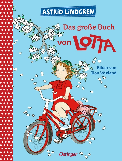 Das große Buch von Lotta - Astrid Lindgren