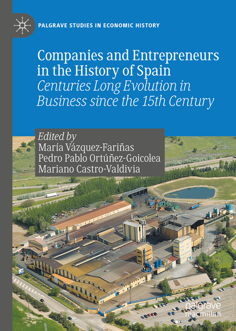 Companies and Entrepreneurs in the History of Spain - 