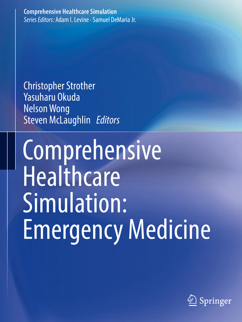 Comprehensive Healthcare Simulation: Emergency Medicine - 