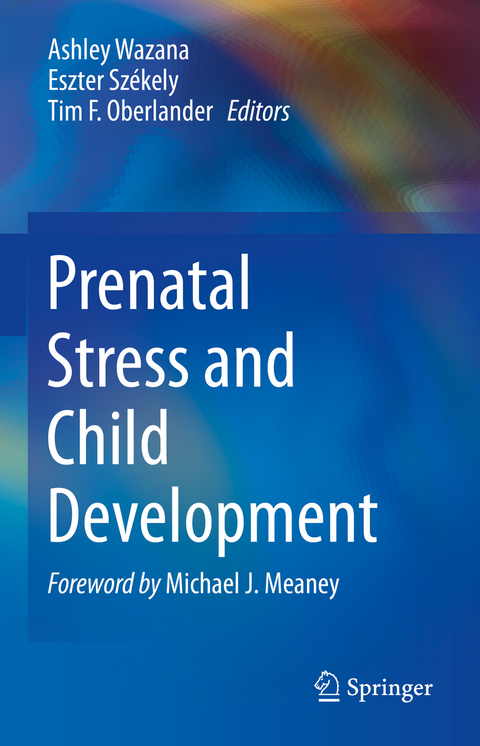 Prenatal Stress and Child Development - 