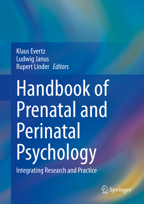 Handbook of Prenatal and Perinatal Psychology - 