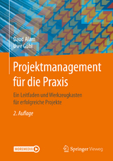 Projektmanagement für die Praxis - Alam, Daud; Gühl, Uwe