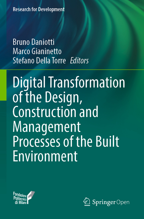 Digital Transformation of the Design, Construction and Management Processes of the Built Environment - 