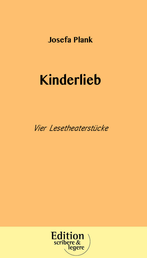 Kinderlieb - Josefa Plank