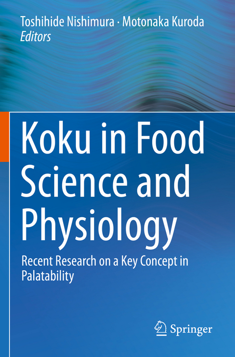 Koku in Food Science and Physiology - 