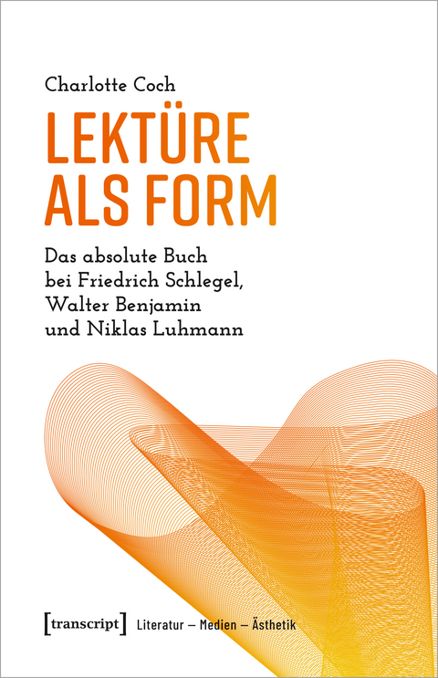 Lektüre als Form - Charlotte Coch