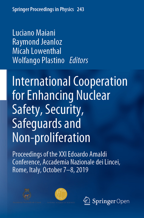 International Cooperation for Enhancing Nuclear Safety, Security, Safeguards and Non-proliferation - 