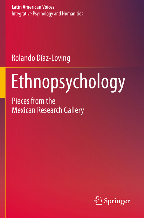 Ethnopsychology - Rolando Díaz-Loving
