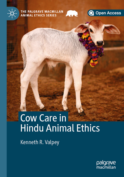 Cow Care in Hindu Animal Ethics - Kenneth R. Valpey