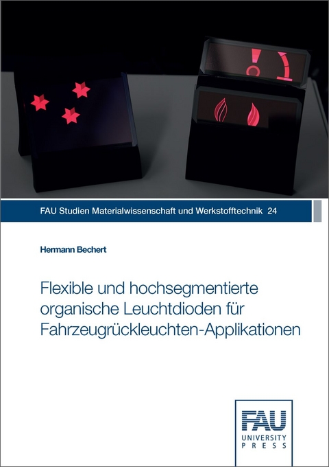 Flexible und hochsegmentierte organische Leuchtdioden für Fahrzeugrückleuchten‐Applikationen - Hermann Bechert