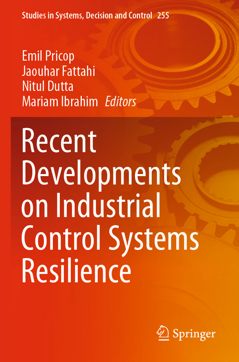 Recent Developments on Industrial Control Systems Resilience - 