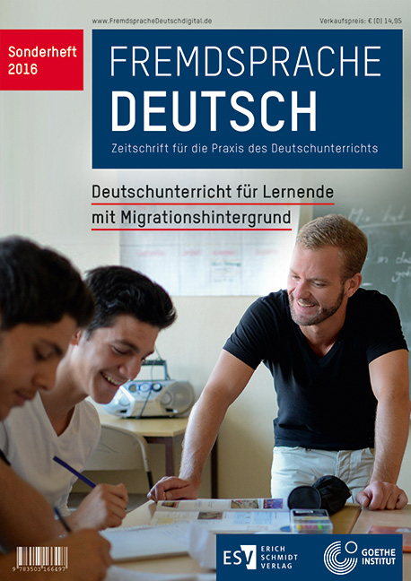 Fremdsprache Deutsch - - Sonderheft 2016: Deutschunterricht für Lernende mit Migrationshintergrund - 