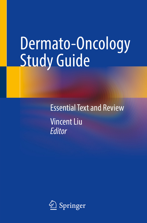 Dermato-Oncology Study Guide - 