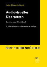 Audiovisuelles Übersetzen - Heike E. Jüngst
