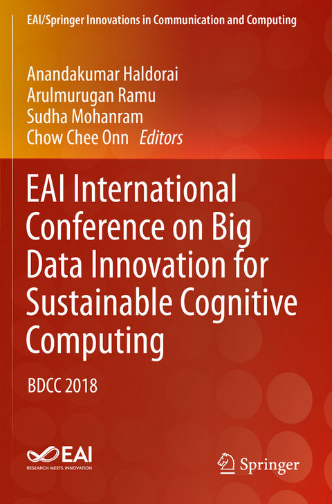 EAI International Conference on Big Data Innovation for Sustainable Cognitive Computing - 