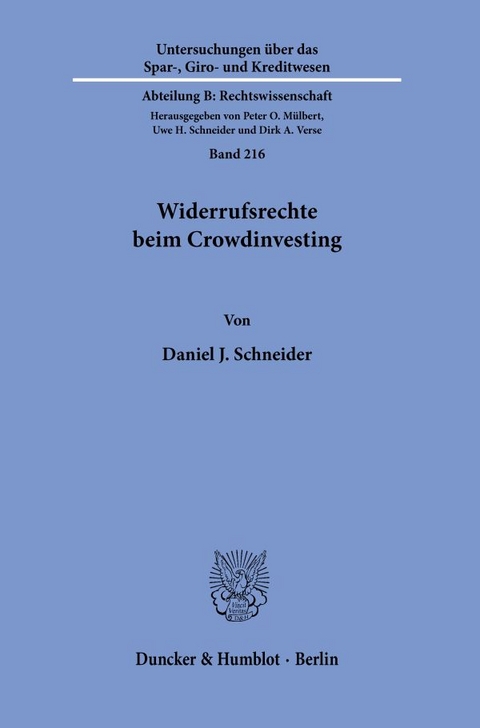 Widerrufsrechte beim Crowdinvesting. - Daniel J. Schneider