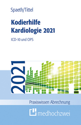 Kodierhilfe Kardiologie 2021 - Spaeth, Christoph; Tittel, Claudia