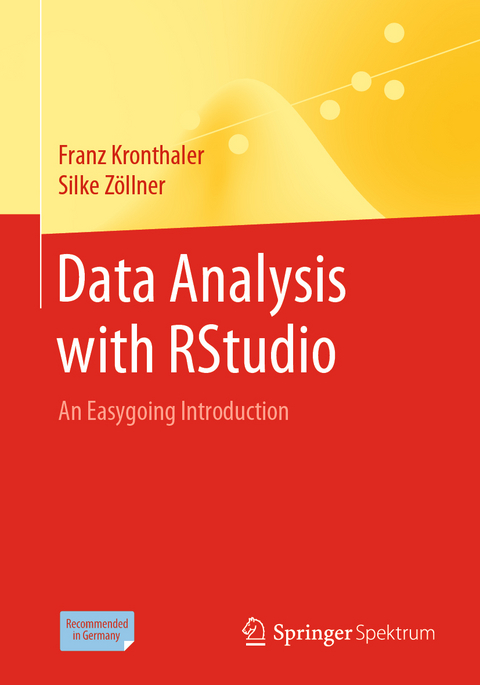 Data Analysis with RStudio - Franz Kronthaler, Silke Zöllner