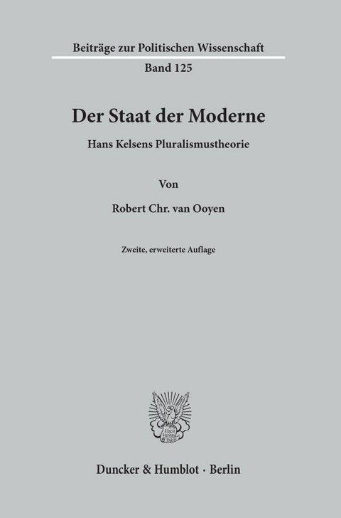 Der Staat der Moderne. - Robert Chr. van Ooyen