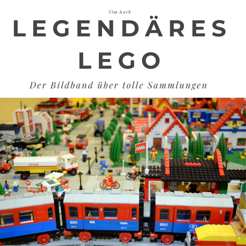 Legendäres Lego - Tim Koch