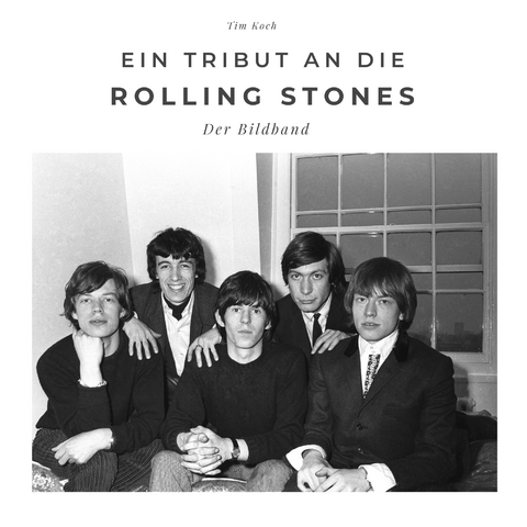 Ein Tribut an die Rolling Stones - Tim Koch
