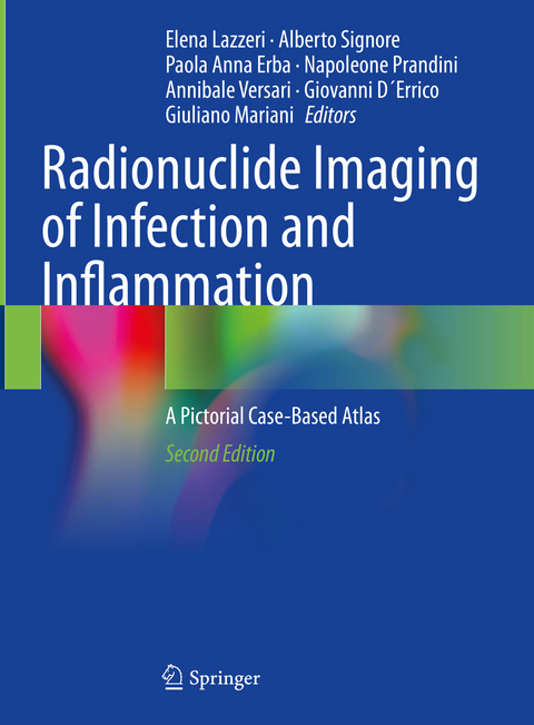 Radionuclide Imaging of Infection and Inflammation - 