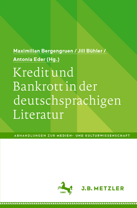 Kredit und Bankrott in der deutschsprachigen Literatur - 