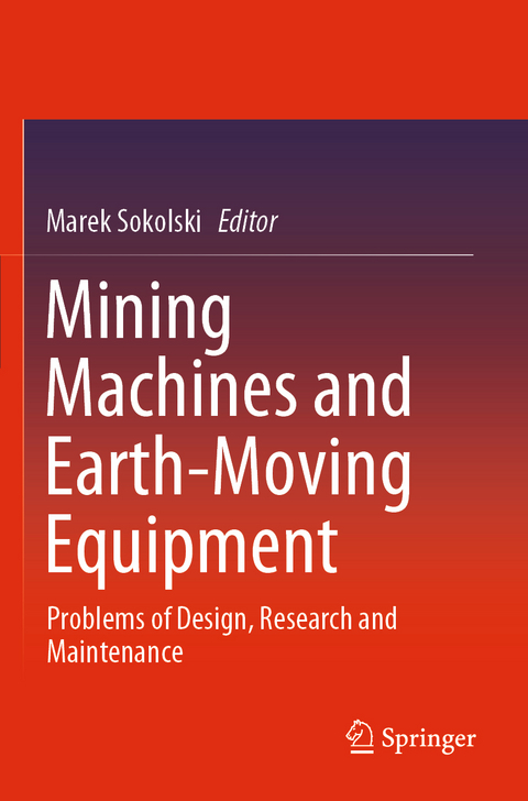 Mining Machines and Earth-Moving Equipment - 