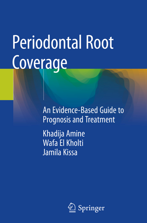 Periodontal Root Coverage - Khadija Amine, Wafa El Kholti, Jamila Kissa
