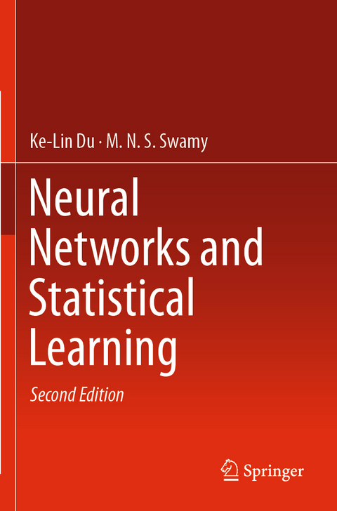 Neural Networks and Statistical Learning - Ke-Lin Du, M. N. S. Swamy