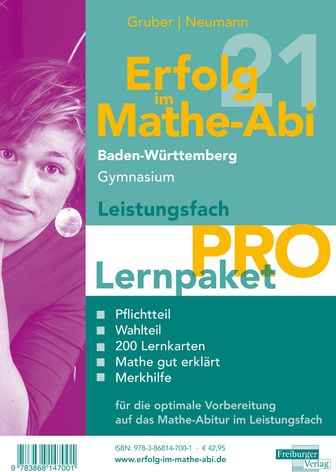 Erfolg im Mathe-Abi 2021 Lernpaket Leistungsfach 'Pro' Baden-Württemberg Gymnasium - Helmut Gruber, Robert Neumann