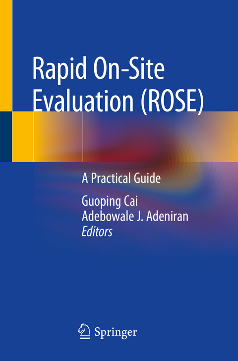 Rapid On-site Evaluation (ROSE) - 