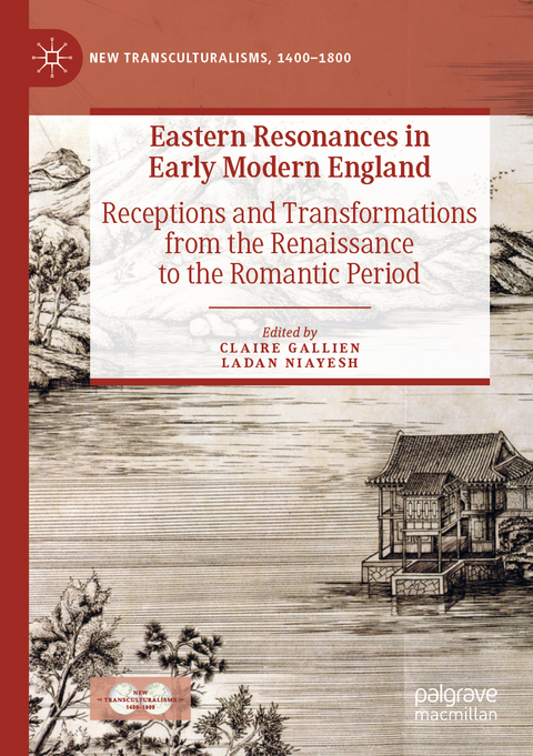 Eastern Resonances in Early Modern England - 