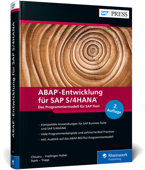 ABAP-Entwicklung für SAP S/4HANA - Sebastian Freilinger-Huber, Timo Stark, Constantin-Catalin Chiuaru, Tobias Trapp
