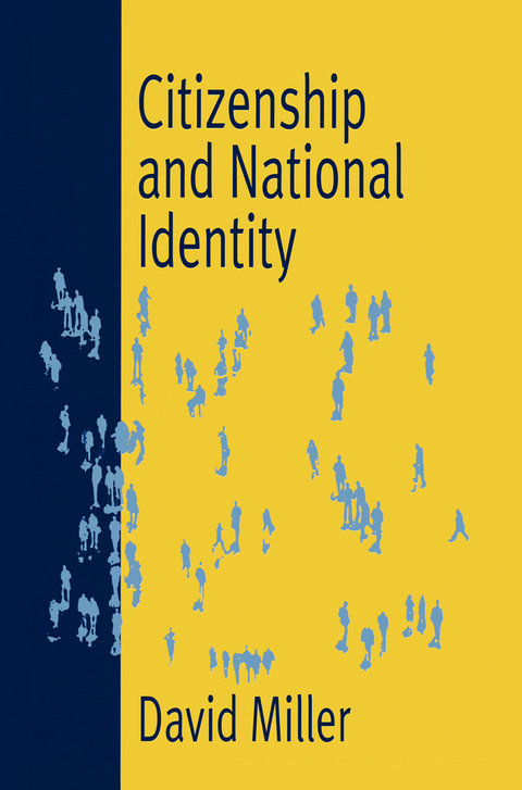 Citizenship and National Identity - David L. Miller