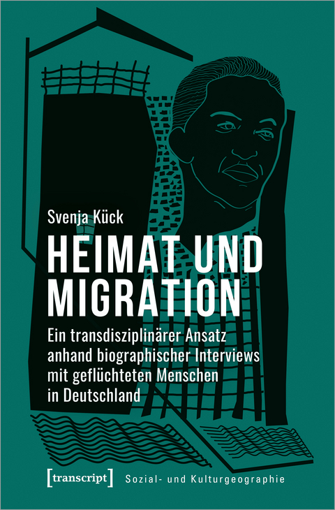Heimat und Migration - Svenja Kück