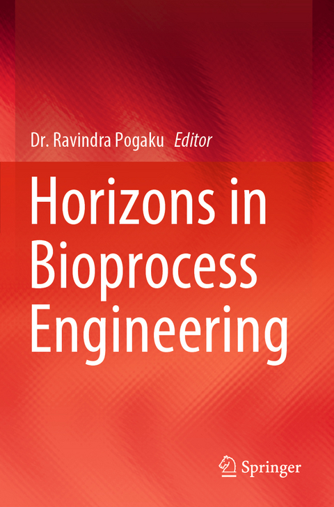 Horizons in Bioprocess Engineering - 