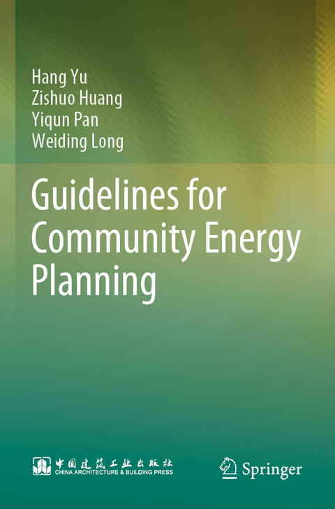 Guidelines for Community Energy Planning - Hang Yu, Zishuo Huang, Yiqun Pan, Weiding Long