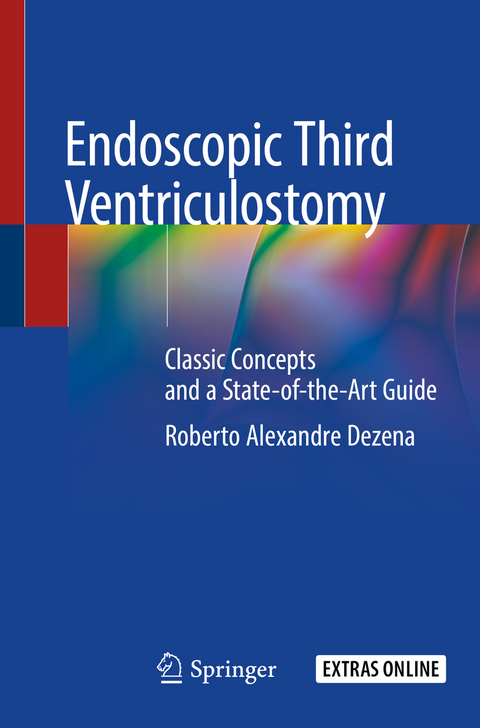 Endoscopic Third Ventriculostomy - Roberto Alexandre Dezena