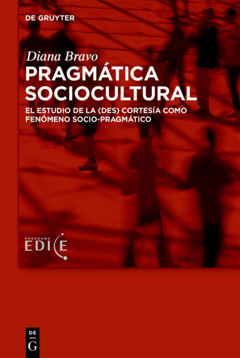 Pragmática sociocultural - Diana Bravo, Nieves Hernández Flores