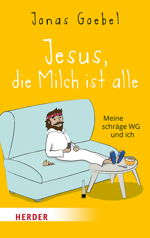 Jesus, die Milch ist alle - Jonas Goebel