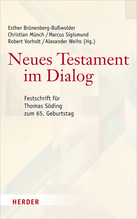 Neues Testament im Dialog - 