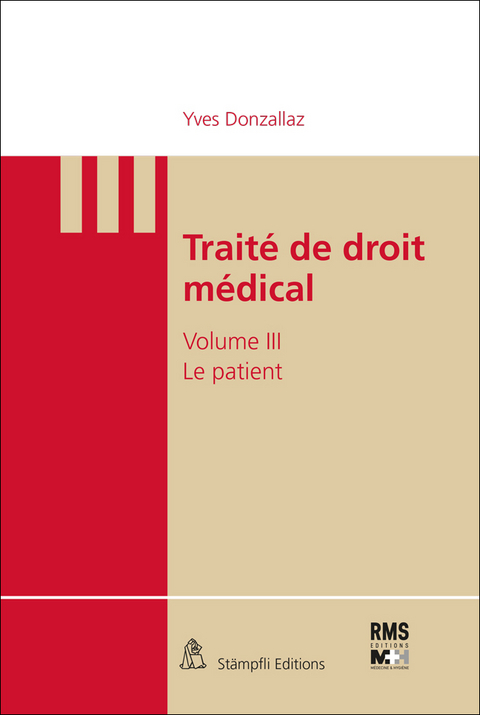 Traité de droit médical - Yves Donzallaz