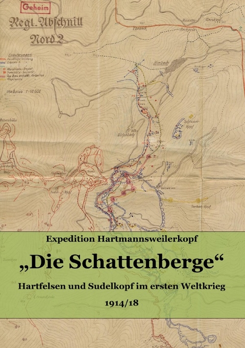 "Die Schattenberge" 1914/18 - Detlef Bussat