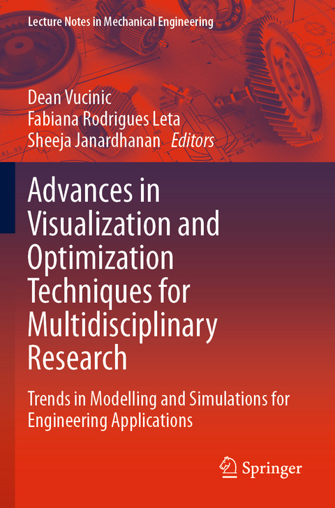 Advances in Visualization and Optimization Techniques for Multidisciplinary Research - 