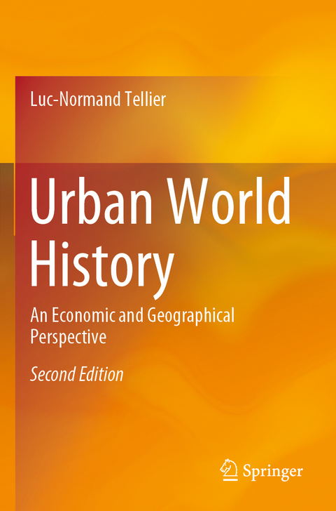 Urban World History - Luc-Normand Tellier